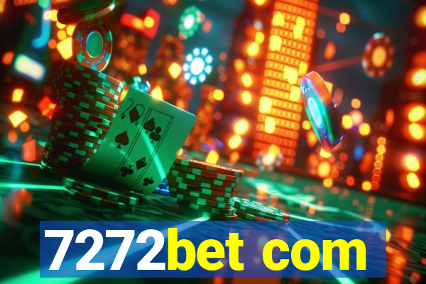 7272bet com