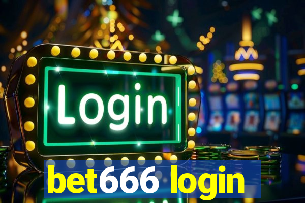 bet666 login