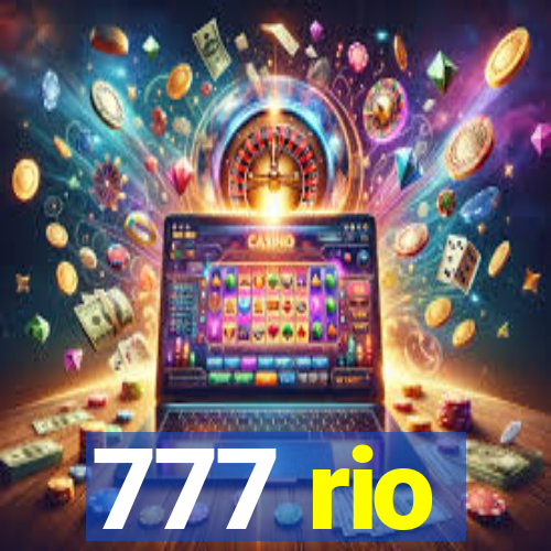 777 rio