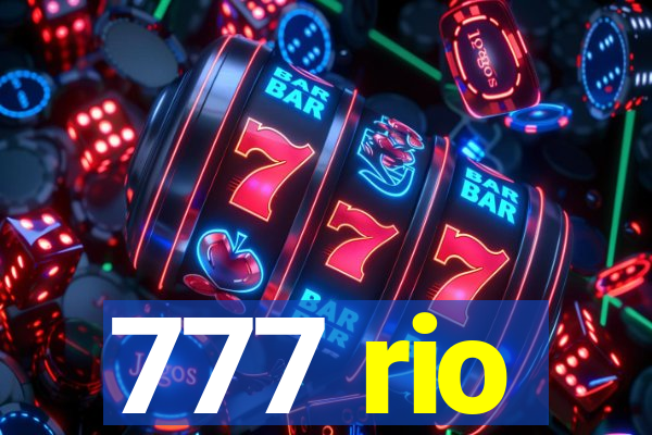 777 rio