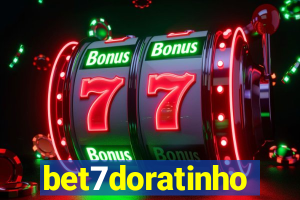 bet7doratinho