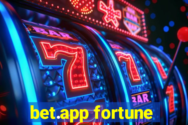 bet.app fortune