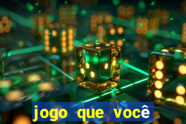 jogo que você aposta e ganha dinheiro