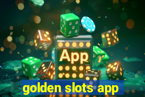 golden slots app