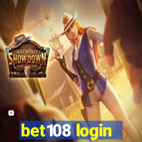 bet108 login