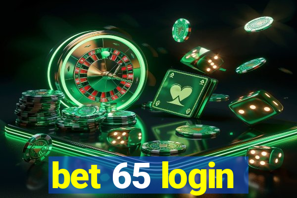 bet 65 login