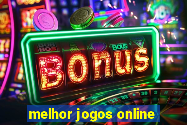 melhor jogos online