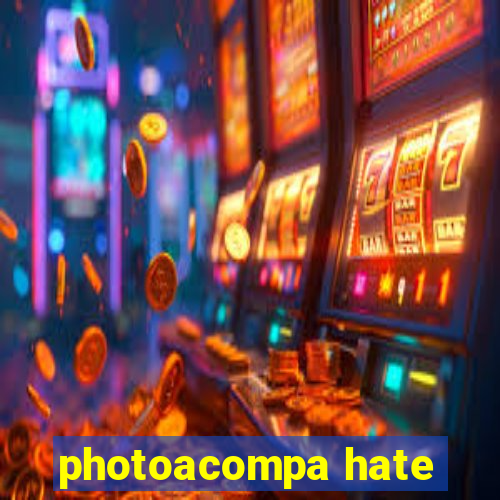 photoacompa hate