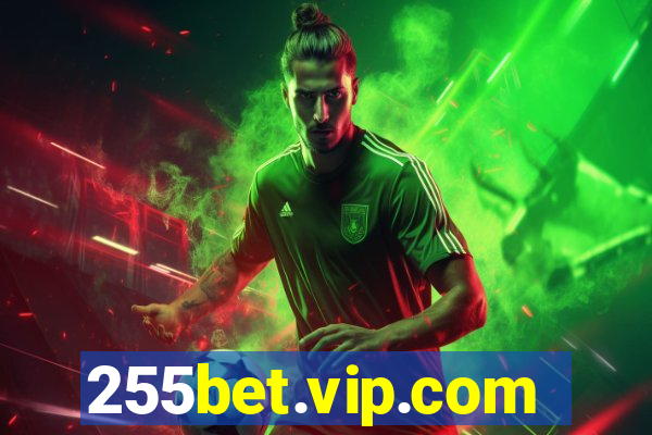 255bet.vip.com