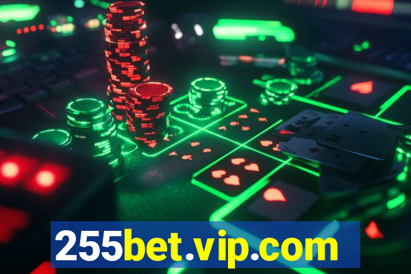 255bet.vip.com