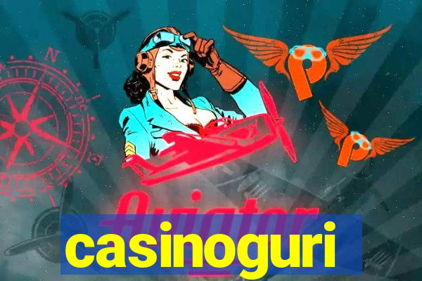 casinoguri