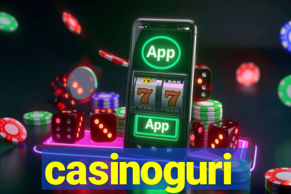 casinoguri