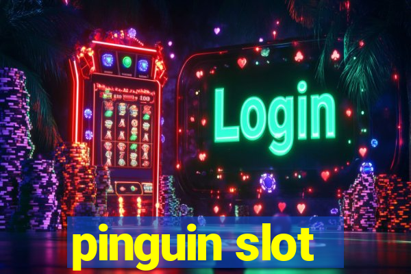 pinguin slot