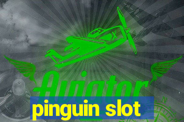 pinguin slot