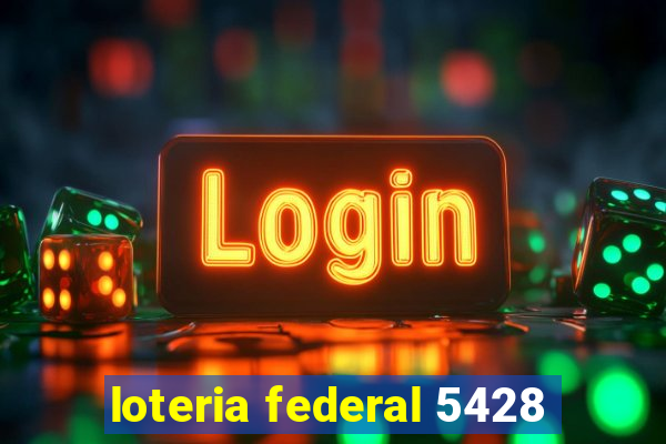 loteria federal 5428