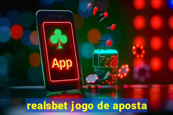 realsbet jogo de aposta