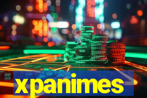 xpanimes