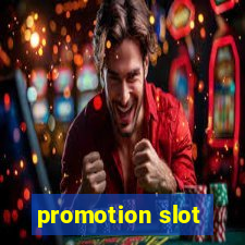 promotion slot