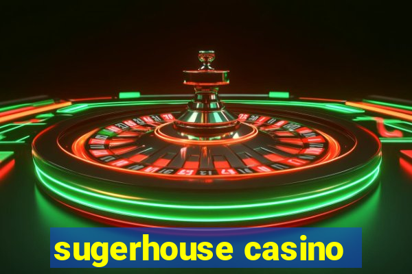 sugerhouse casino