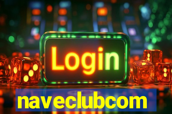 naveclubcom