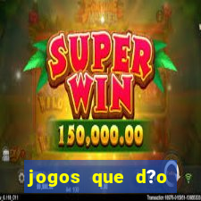 jogos que d?o dinheiro sem investir