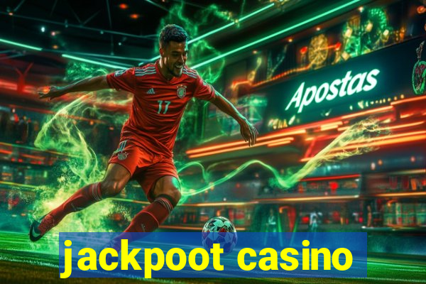 jackpoot casino