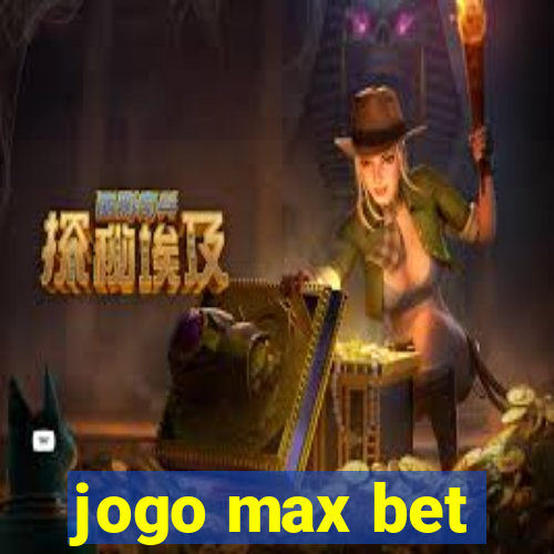 jogo max bet