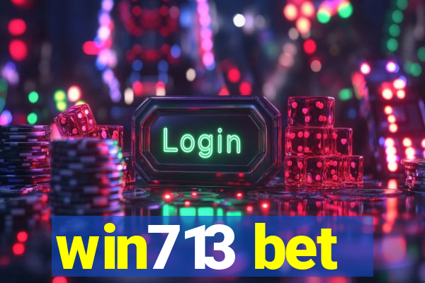 win713 bet