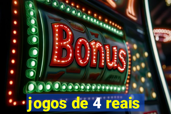 jogos de 4 reais