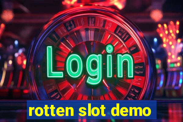 rotten slot demo