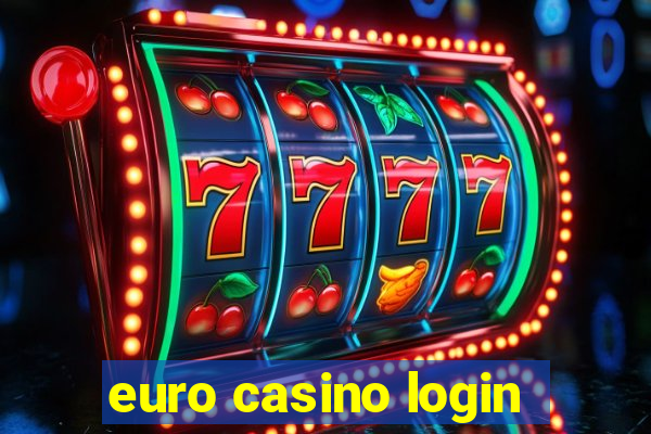 euro casino login