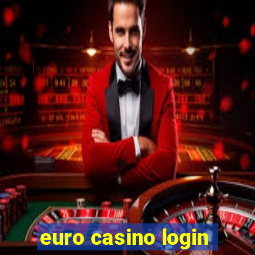 euro casino login