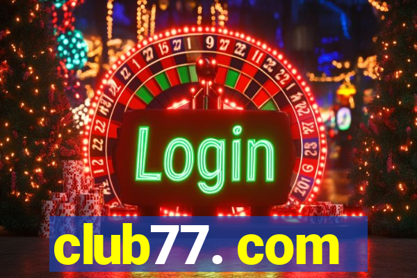 club77. com