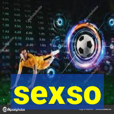 sexso