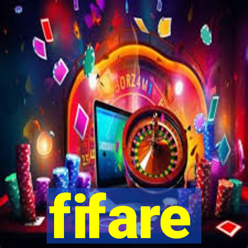 fifare