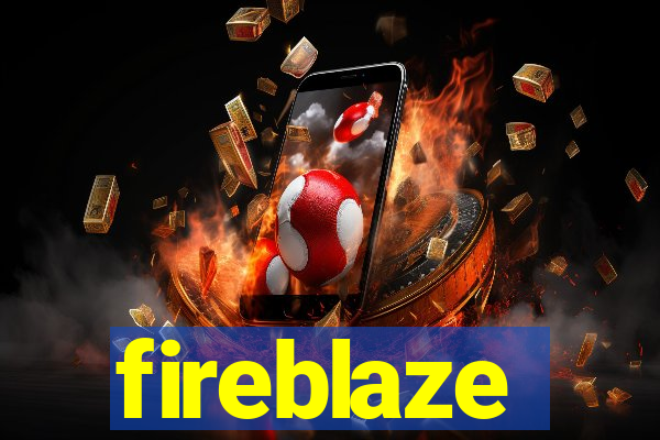 fireblaze