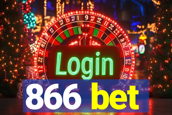 866 bet