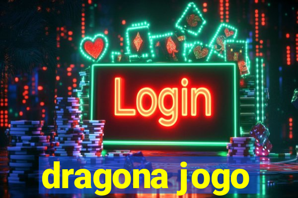 dragona jogo