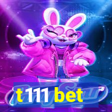 t111 bet