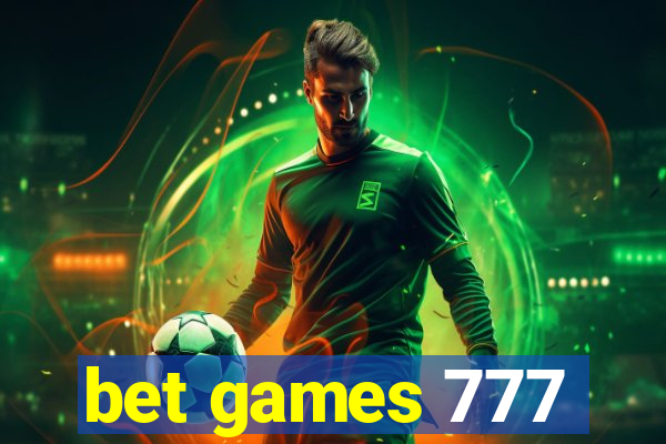 bet games 777