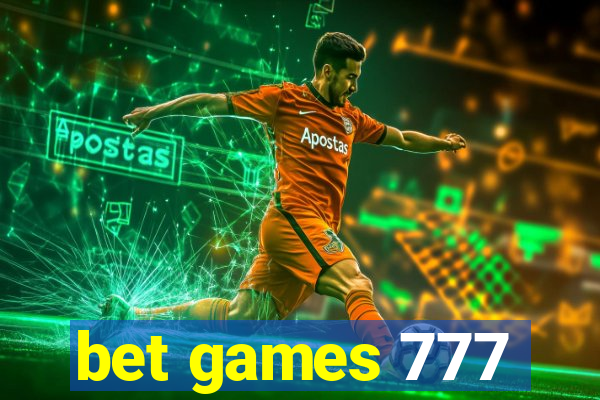 bet games 777