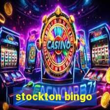 stockton bingo