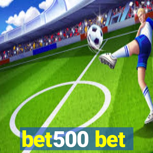 bet500 bet