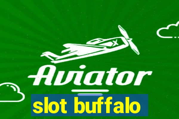 slot buffalo