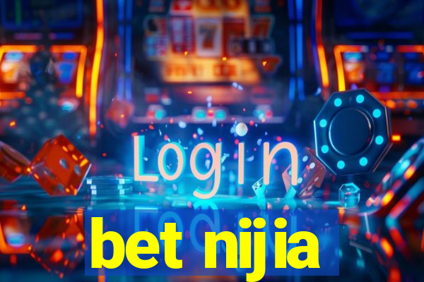 bet nijia