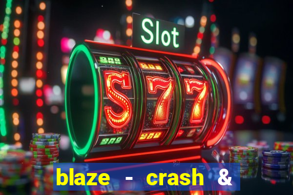 blaze - crash & double apostas