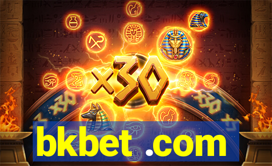 bkbet .com