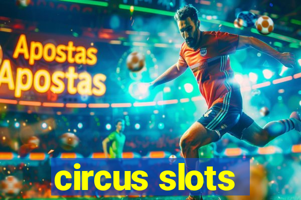 circus slots