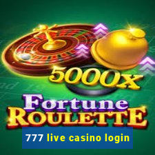 777 live casino login