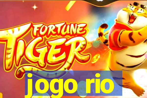 jogo rio